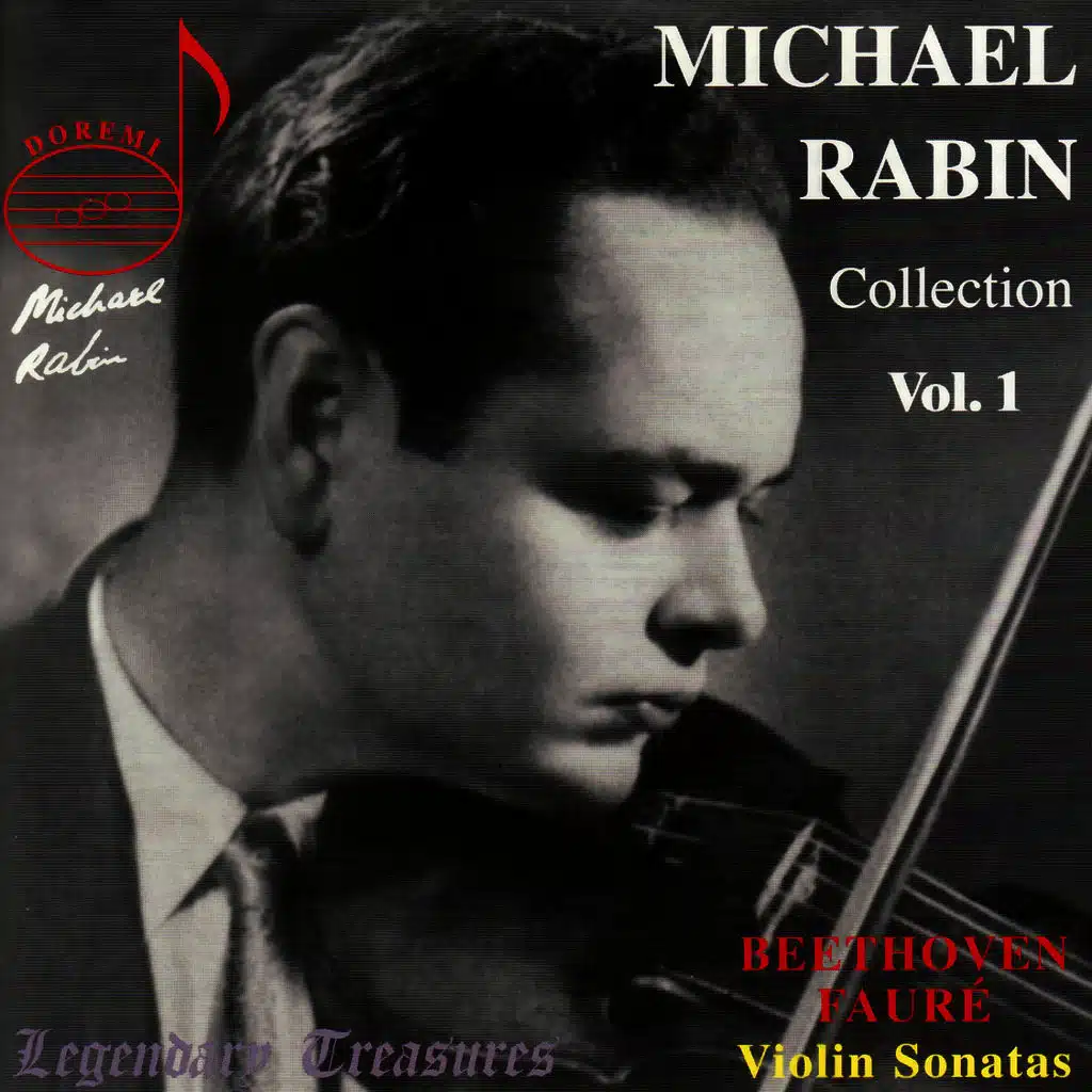 Beethoven: Violin Sonata No. 8 - Fauré: Violin Sonata No. 1 - Paganini: Caprice No. 17