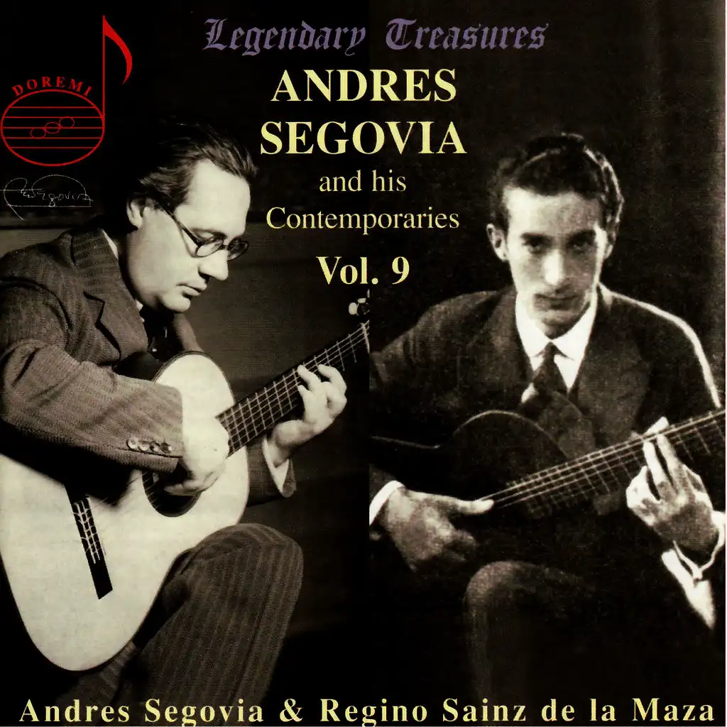 Andres Segovia and His Contemporaries Vol. 9