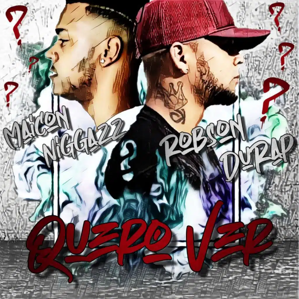 Robson Durap & Maicon NiggazZ