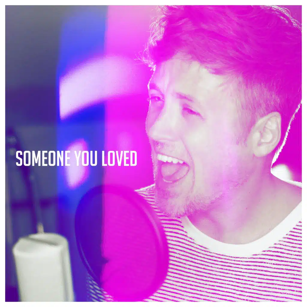 Someone You Loved (Minor Key Version)