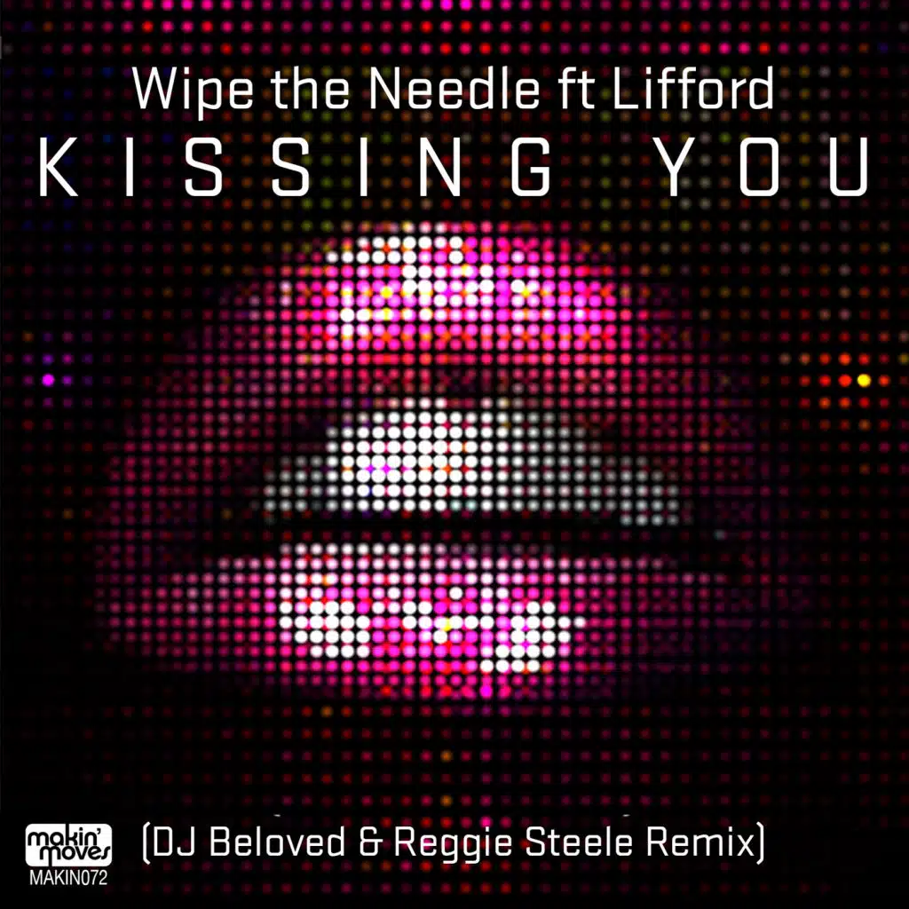 Kissing You (DJ Beloved & Reggie Steele Remix)
