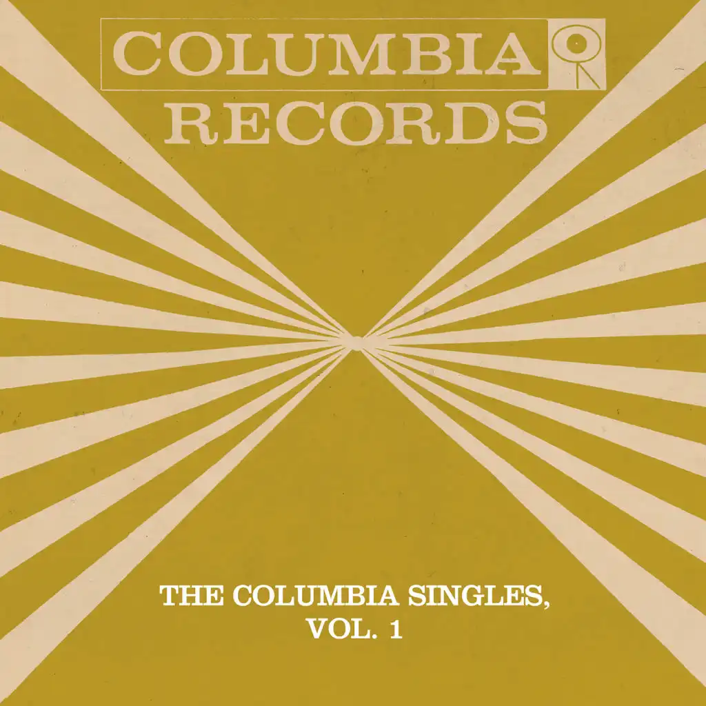 The Columbia Singles, Vol. 1
