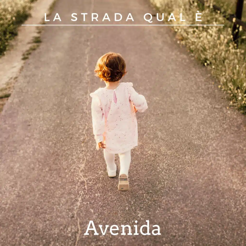 La Strada Qual è