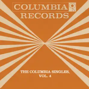 The Columbia Singles, Vol. 4