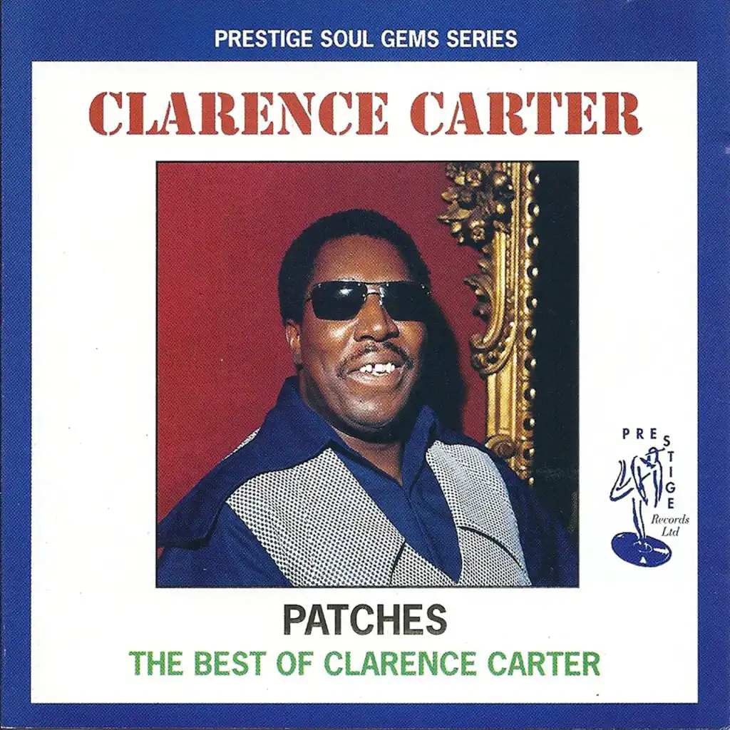 Patches  - The Best of Clarence Carter