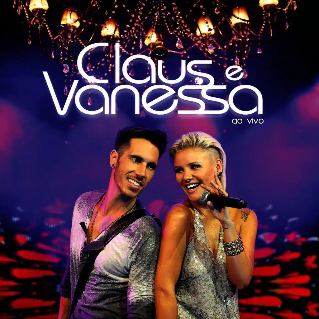 Claus & Vanessa - Ao Vivo