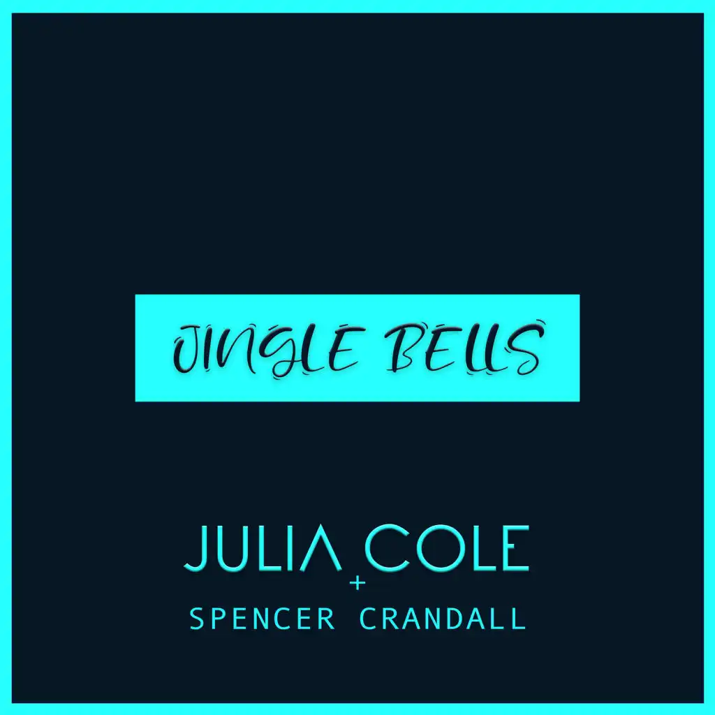 Jingle Bells (feat. Spencer Crandall)