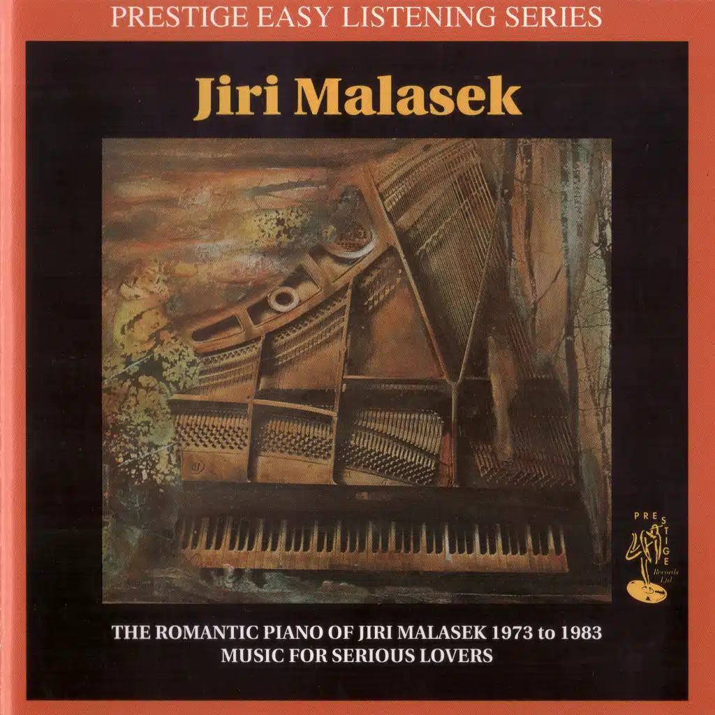 The Romantic Piano of Jiri Malasek 1973 to 1983