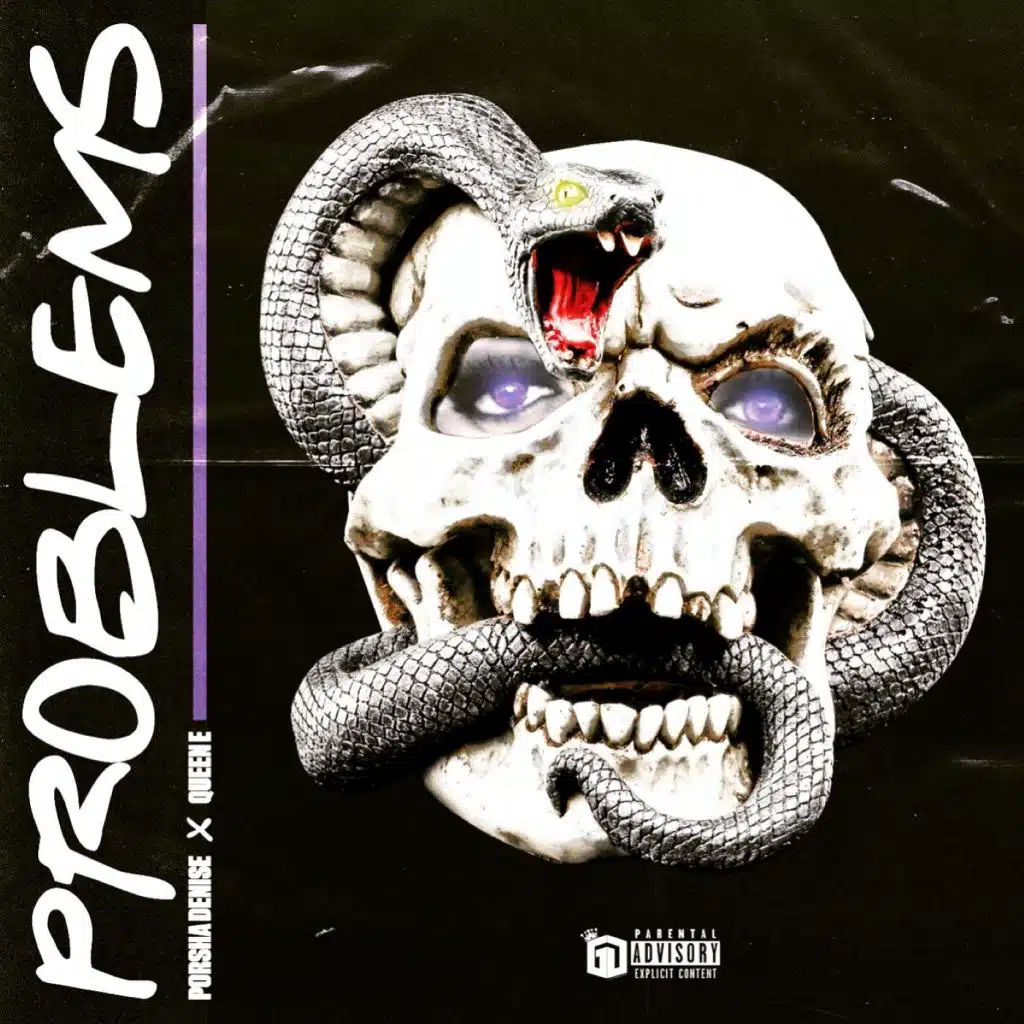 Problems (feat. Queen E)