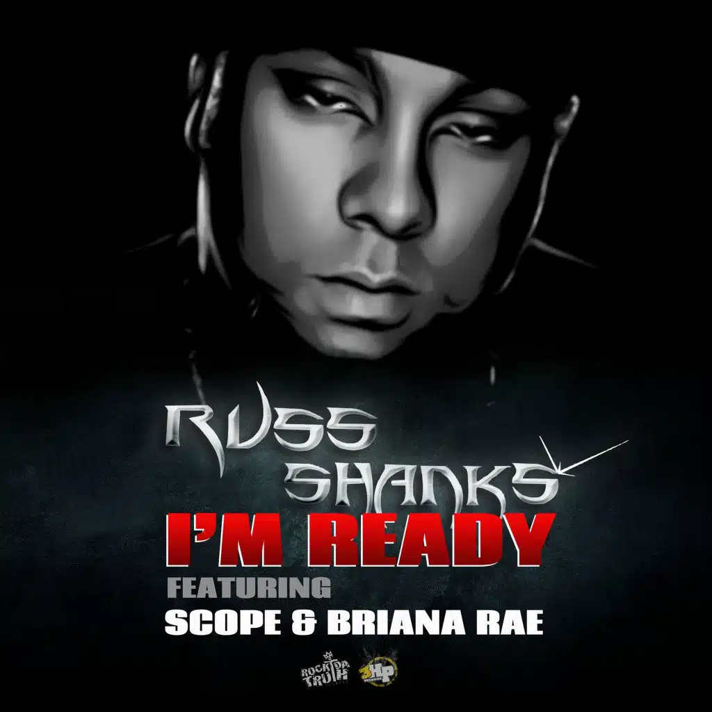 I'm Ready (feat. Scope & Brianna Rae)