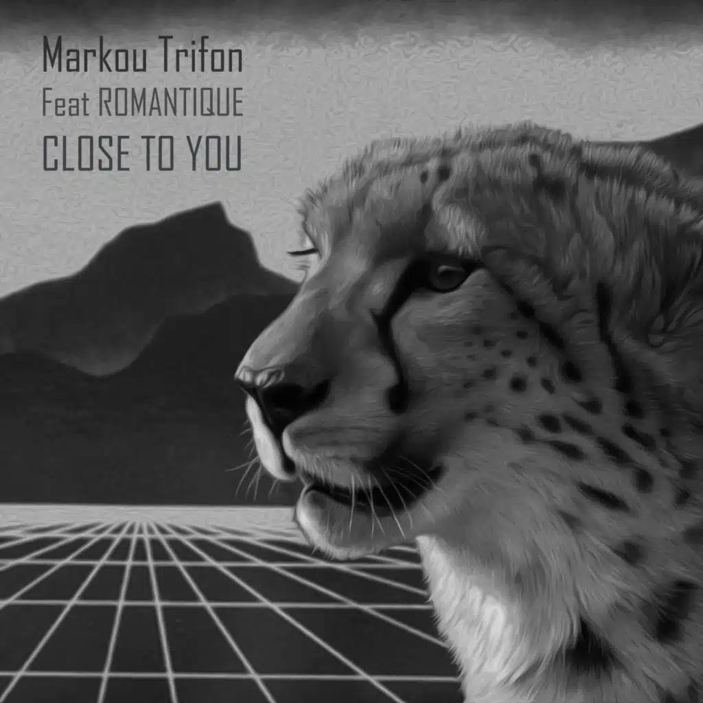 Close To You (Markou Trifon and Romantique remix)