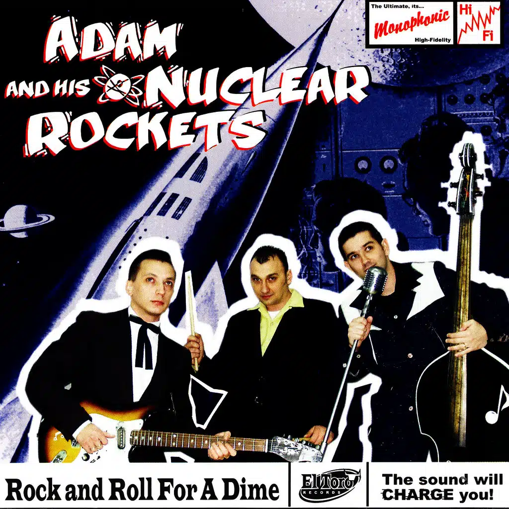 Adam & His Nuclear Rockets
