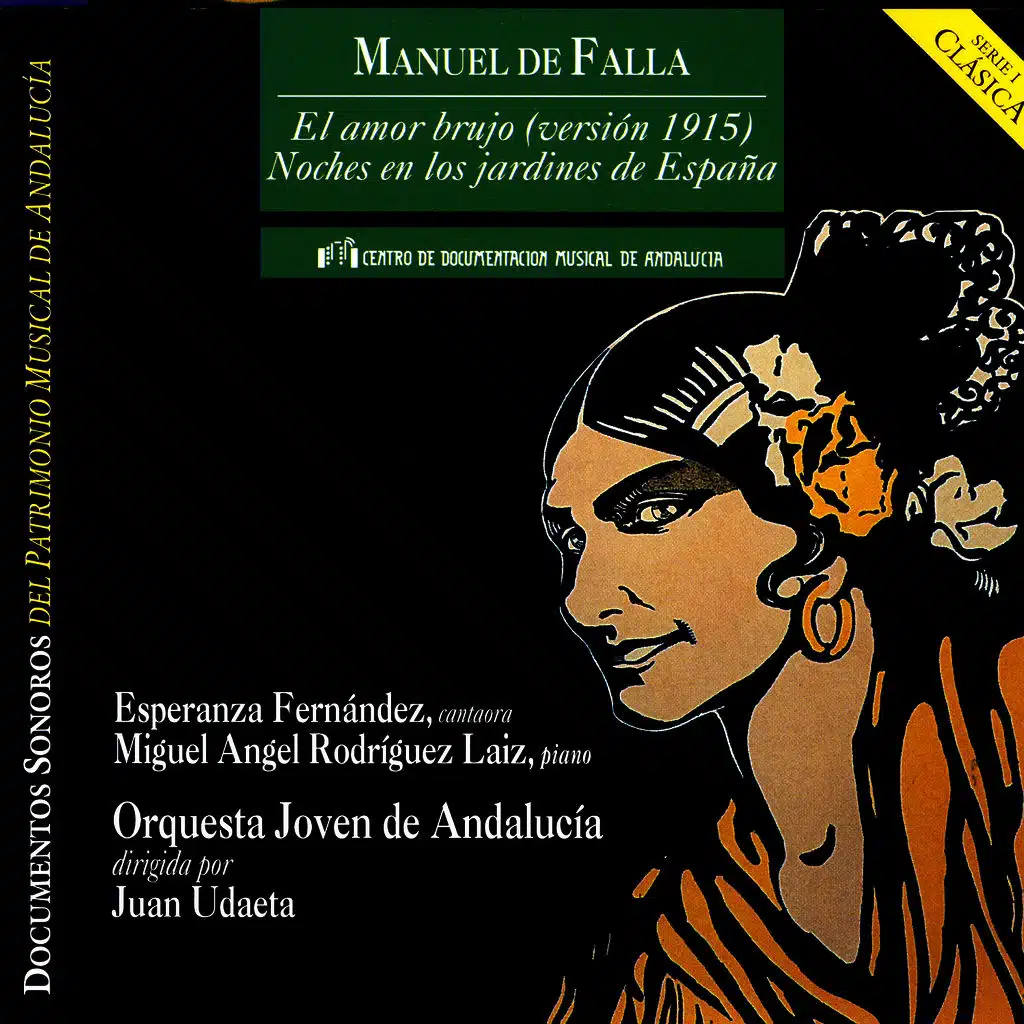 Manuel De Falla: El Amor Brujo (Versión 1915)