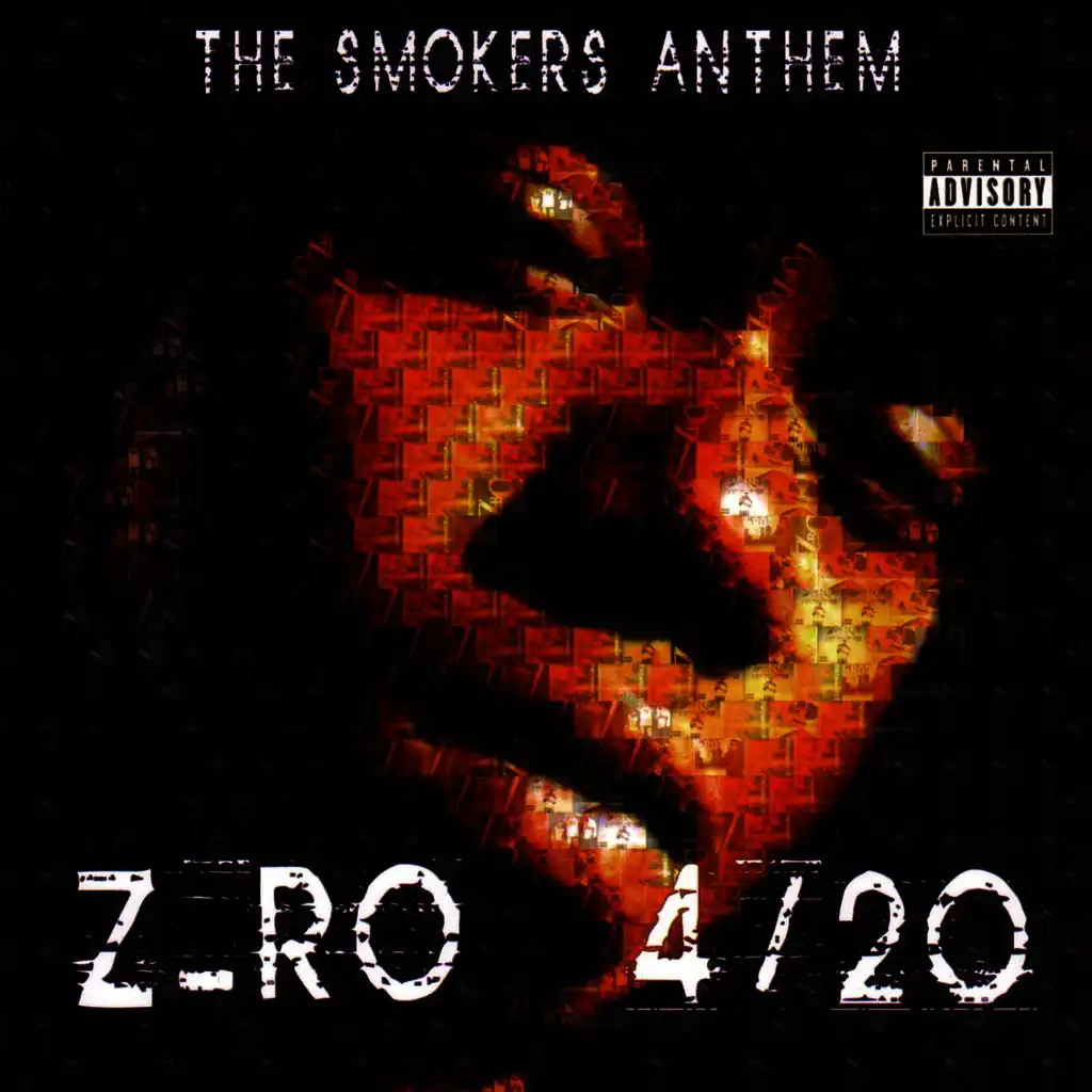 4/20 The Smokers Anthem