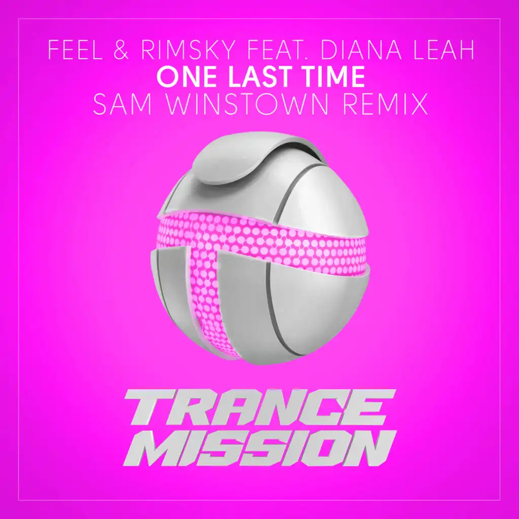 One Last Time (Sam Winstown Remix) [feat. Diana Leah]