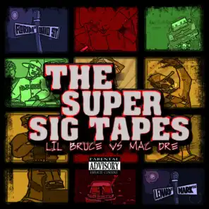 The Super Sig Tapes