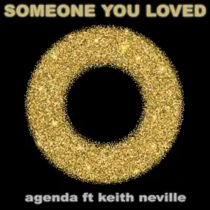 Someone You Loved (feat. Keith Neville)