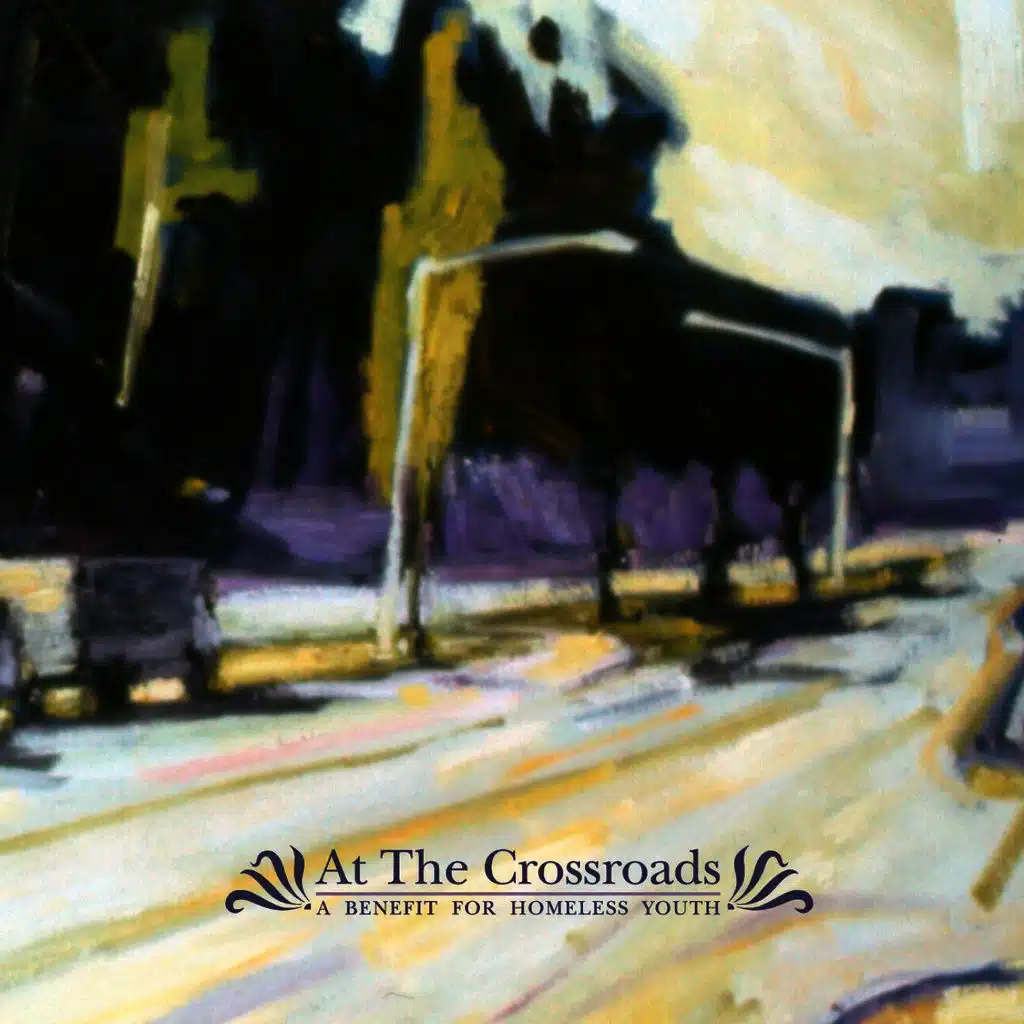 At The Crossroads: A Benefit For Homeless Youth