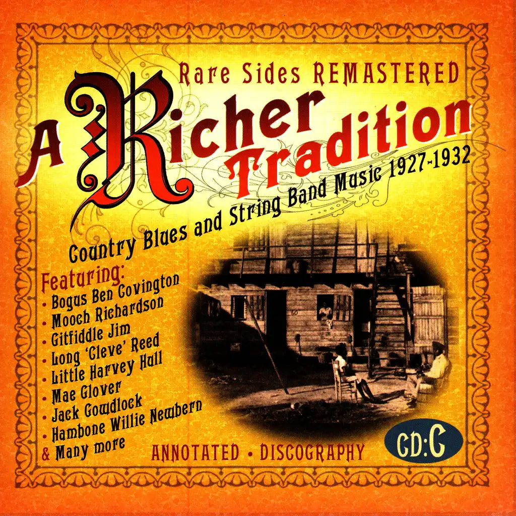 A Richer Tradition - Country Blues & String Band Music, 1923-1937, CD C