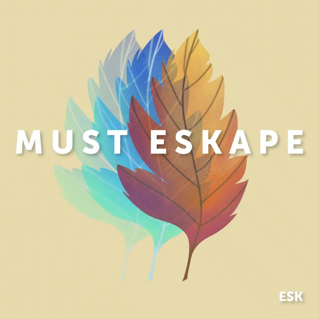 Must Eskape