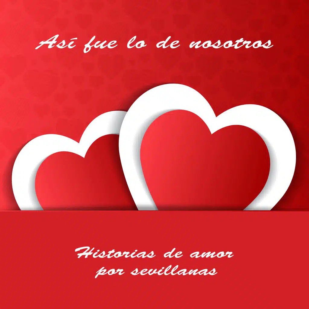 Así fue lo de nosotros