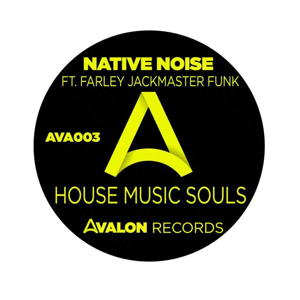 House Music Souls (Native Noise Radio Mix) [feat. Farley Jackmaster Funk]