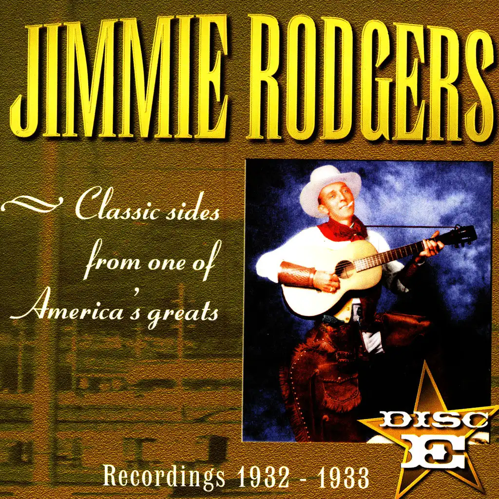 Jimmie Rodgers' Last Blue Yodel