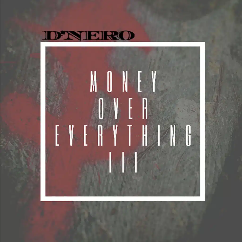 Money Over Everything 3