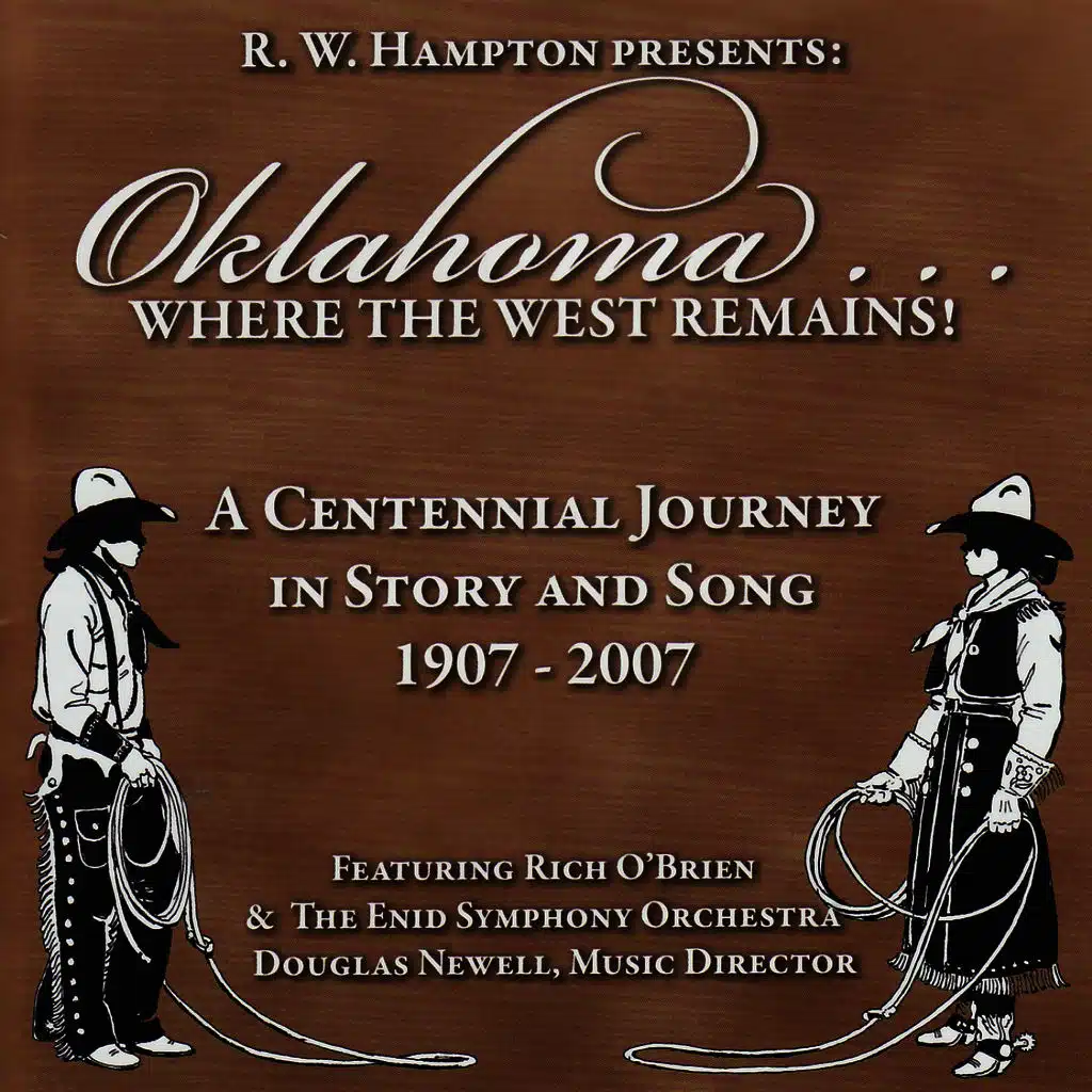 Oklahoma...Where the West Remains!