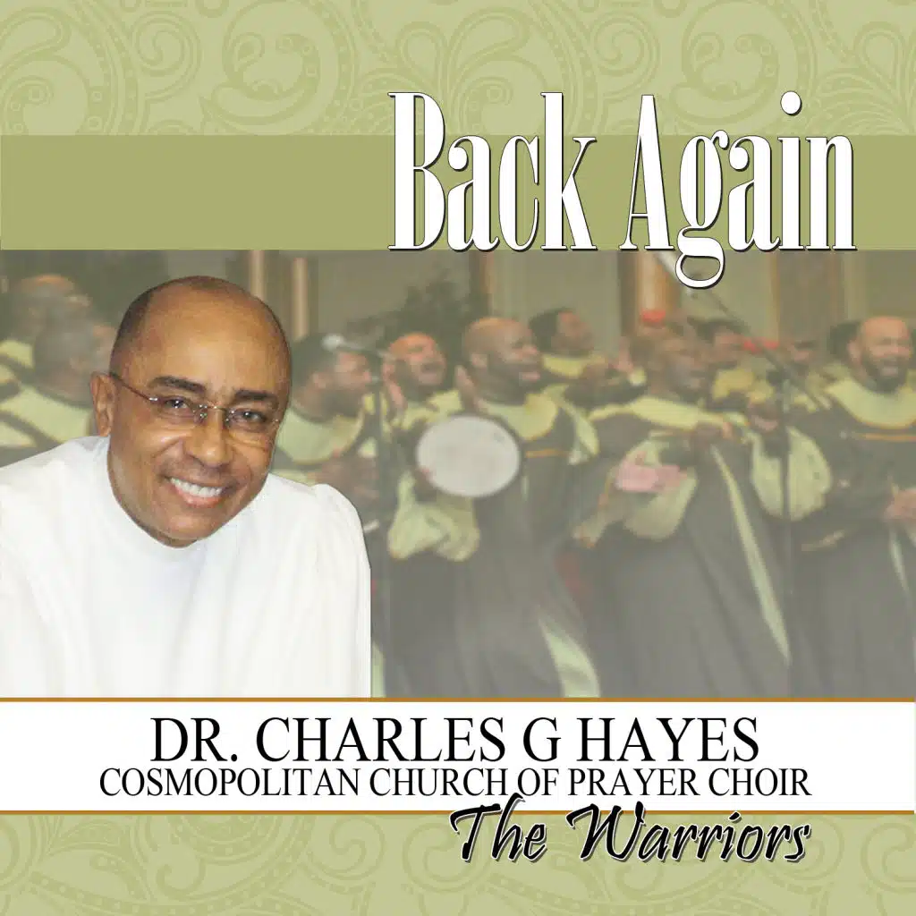 Back Again (feat. The Cosmopolitan Church of Prayer Choir)