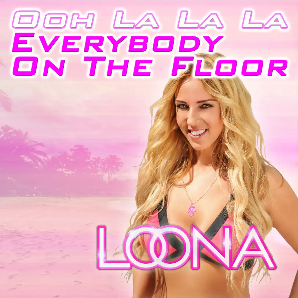 Everybody on the Floor (Ooh La La La) (Canis Dance Mix Edit)