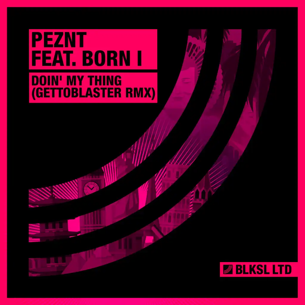 PEZNT feat. Born I