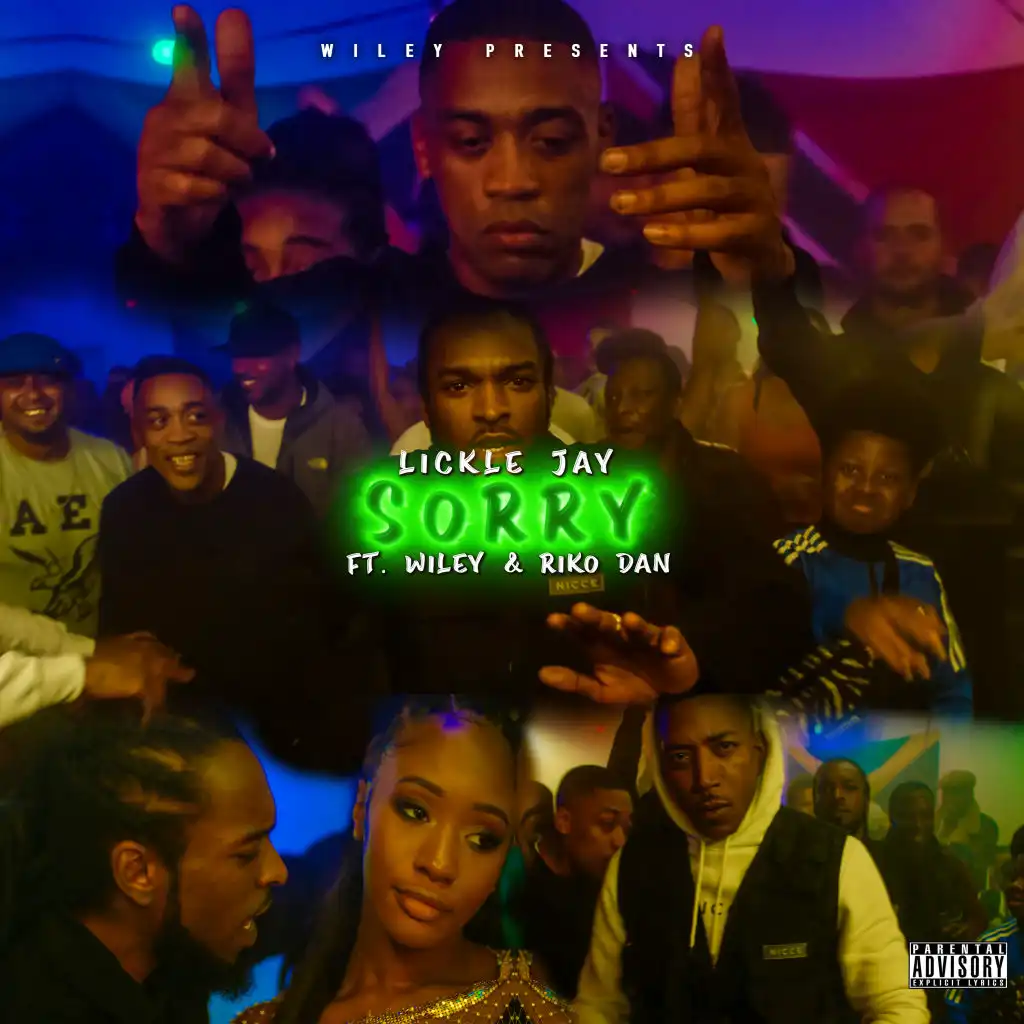 Sorry (feat. Riko Dan) [Wiley Presents Lickle Jay]