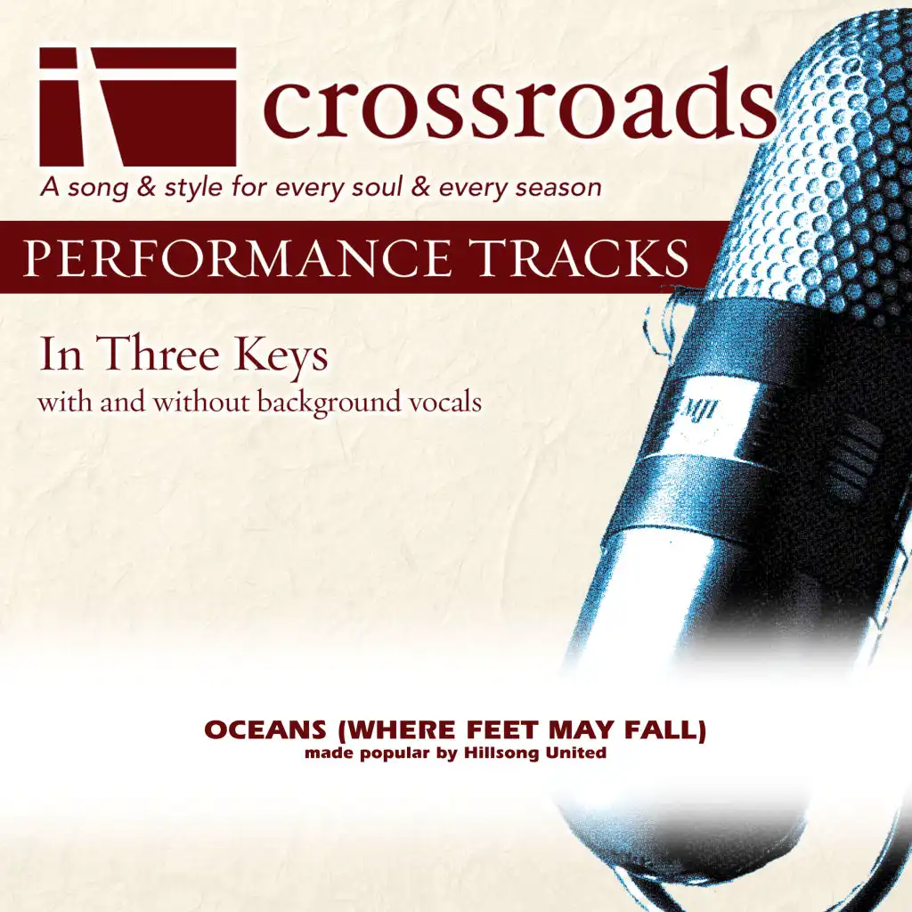 Oceans (Where Feet May Fall) (Performance Track Original without Background Vocals in D)