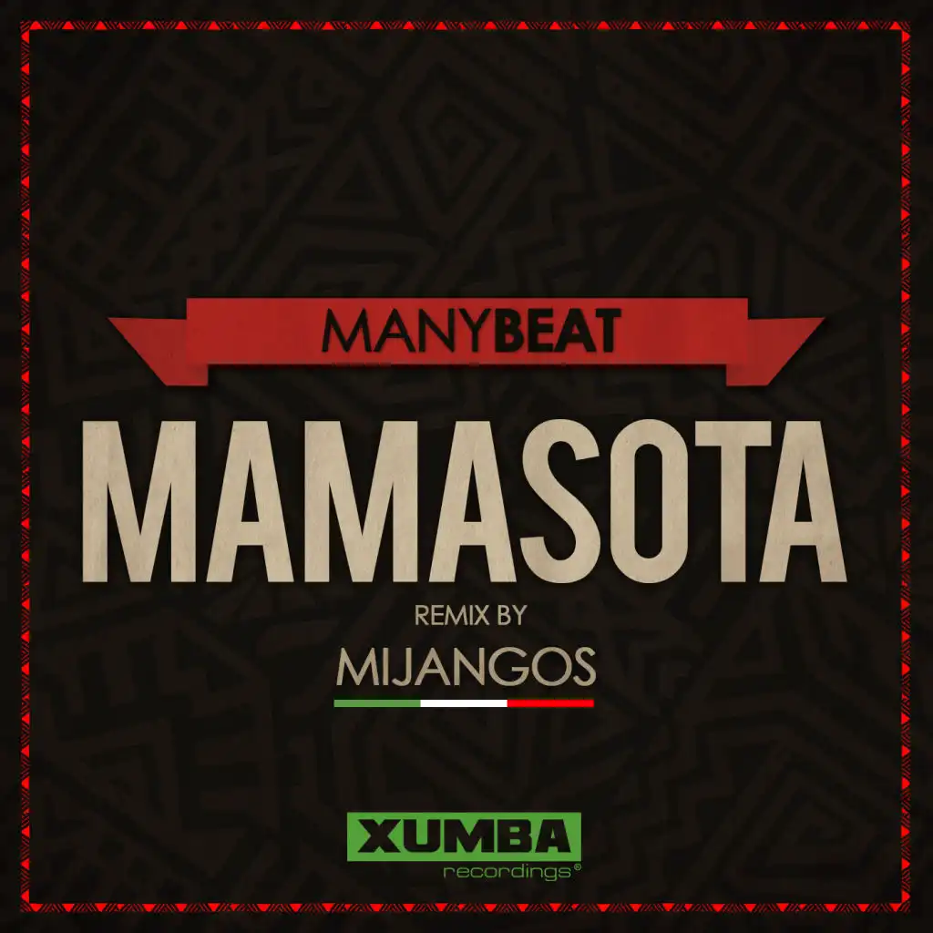 Mamasota (Mijangos Afrikaanse Mix)