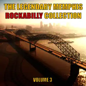 The Legendary Memphis Rockabilly Collection, Vol. 3