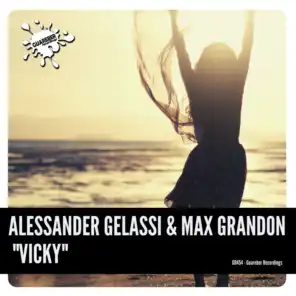 Max Grandon & Alessander Gelassi