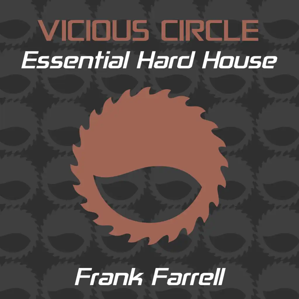 Essential Hard House, Vol. 13 (Mixed by Frank Farrell)