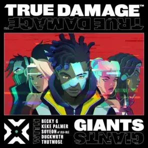 GIANTS (feat. SOYEON of (G)I-DLE, DUCKWRTH, Thutmose & League of Legends)