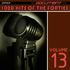 1000 Hits of the Forties, Vol. 13