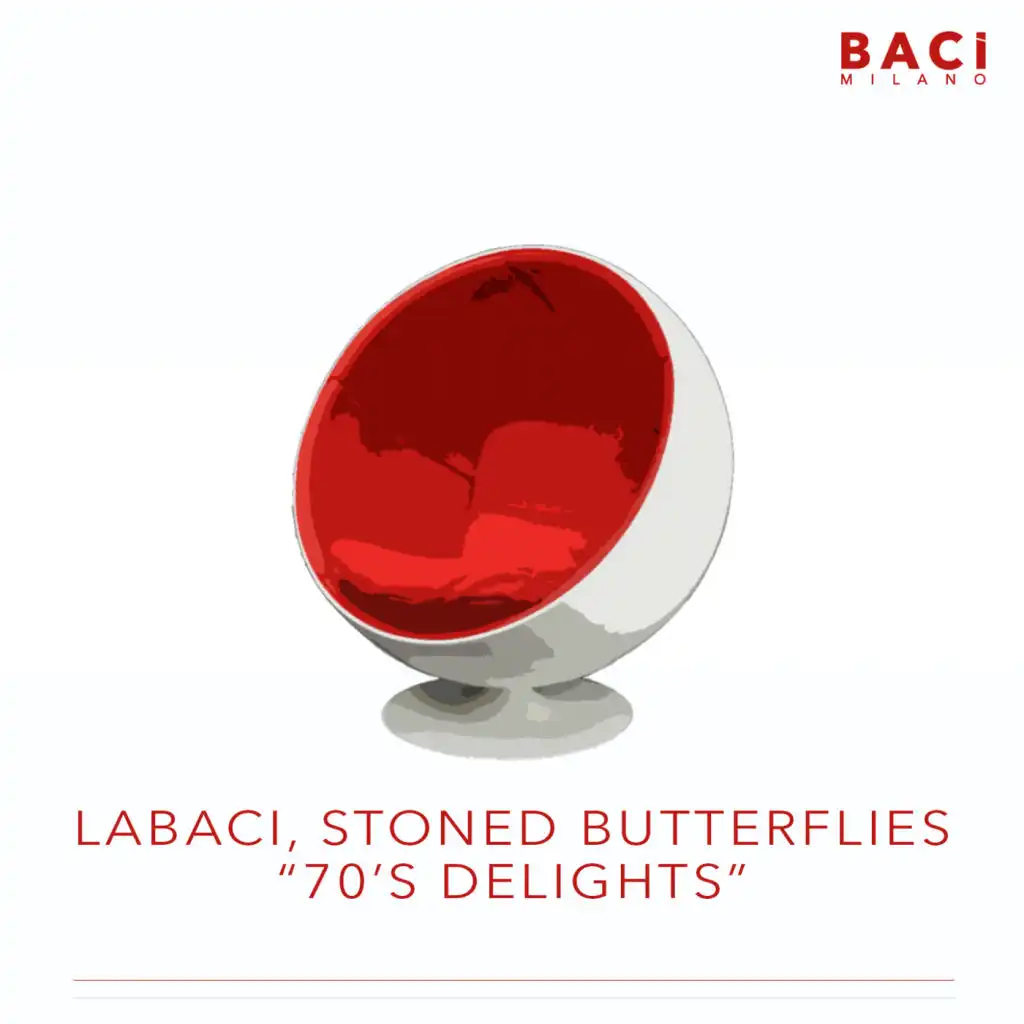 LaBaci, Stoned Butterflies