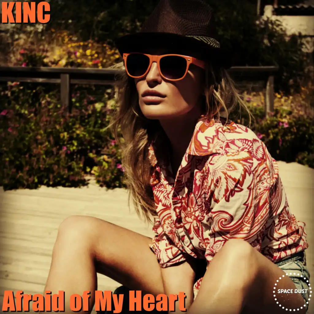 Afraid of My Heart