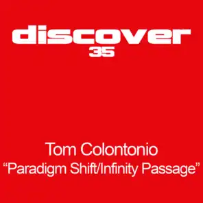 Paradigm Shift / Infinity Passage EP