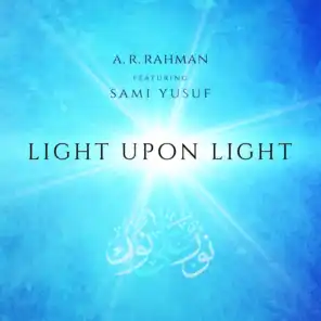 A.R. Rahman, Sami Yusuf