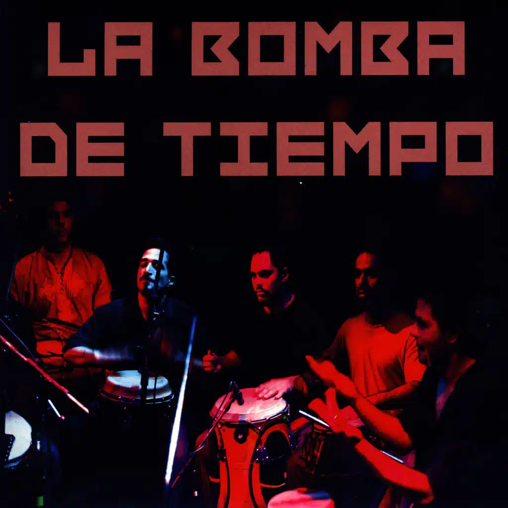 La Bomba De Tiempo