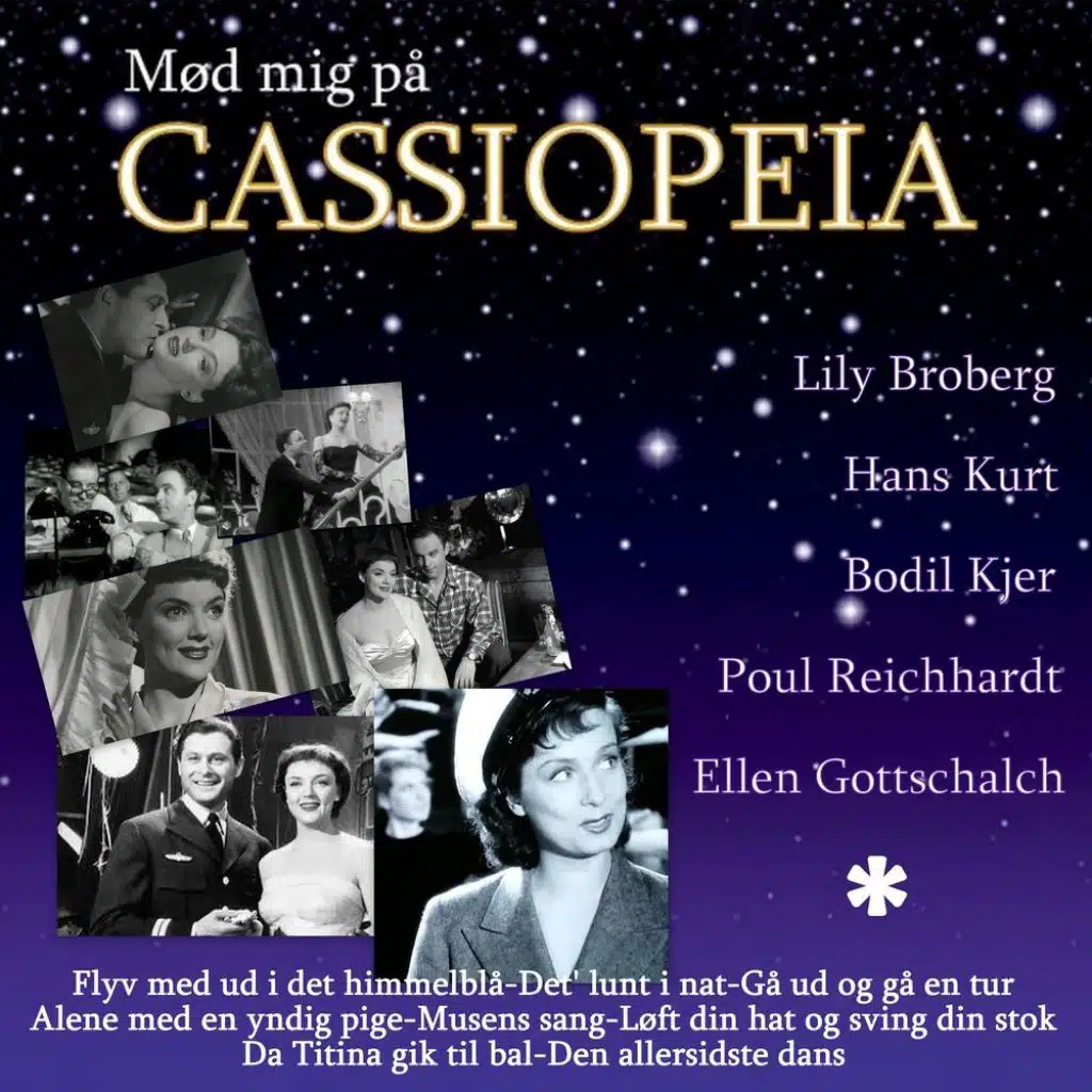 Mød Mig På Cassiopeia
