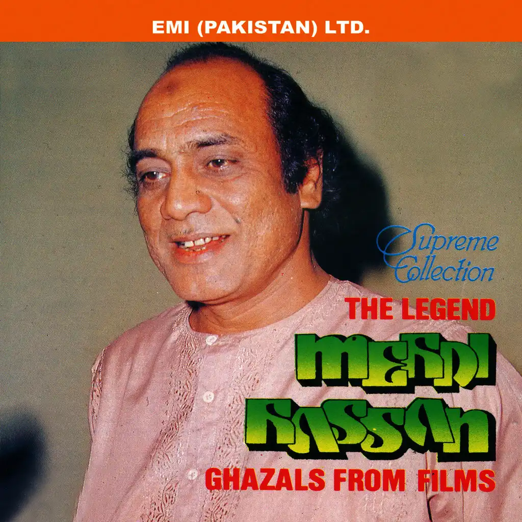 The Legend Mehdi Hassan Ghazals From Films