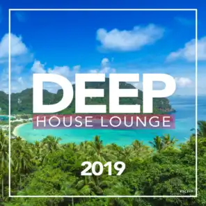 Deep House Lounge 2019
