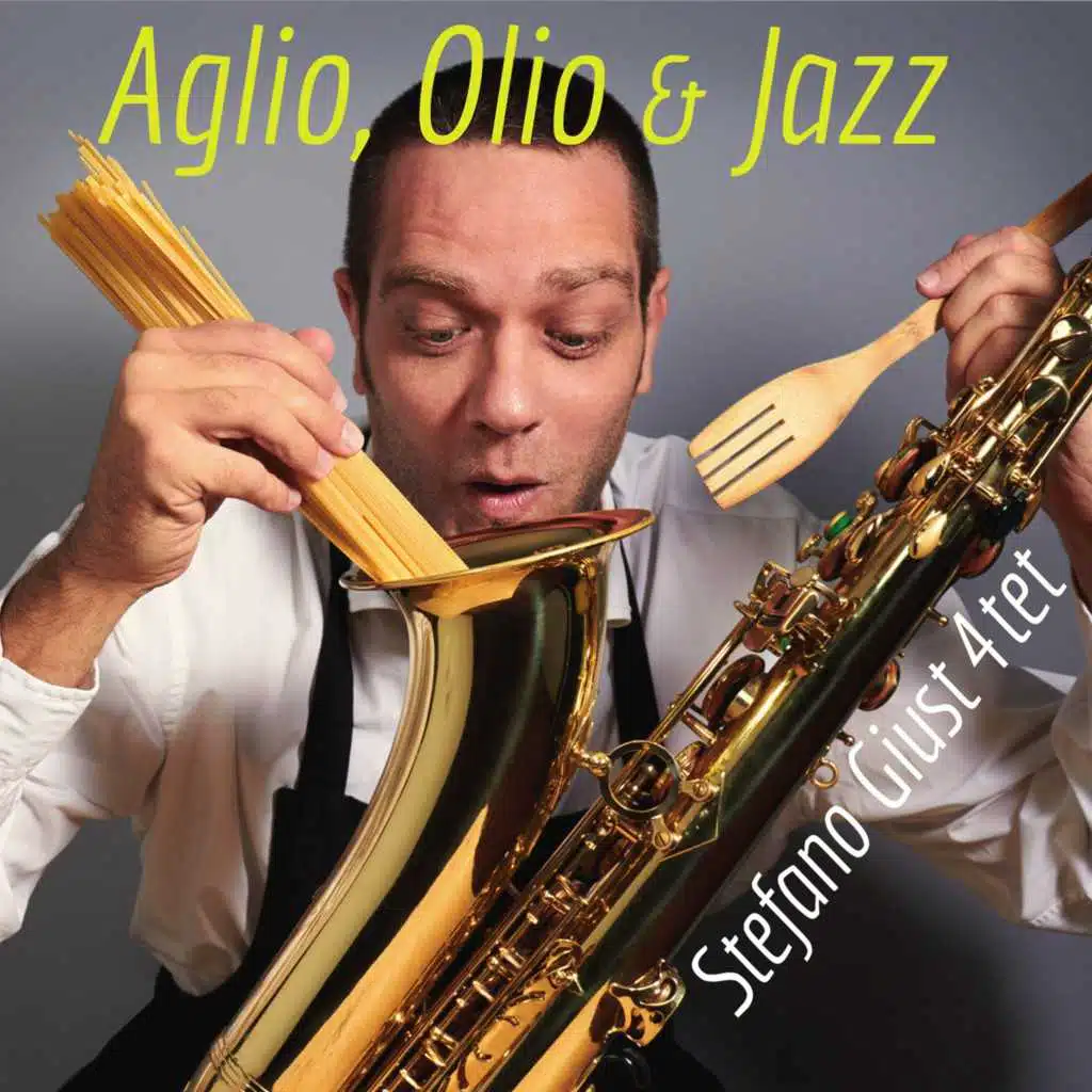 Aglio, olio & jazz