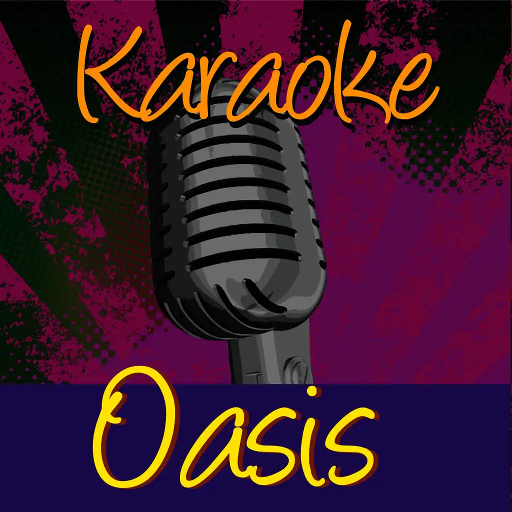 Karaoke - Oasis